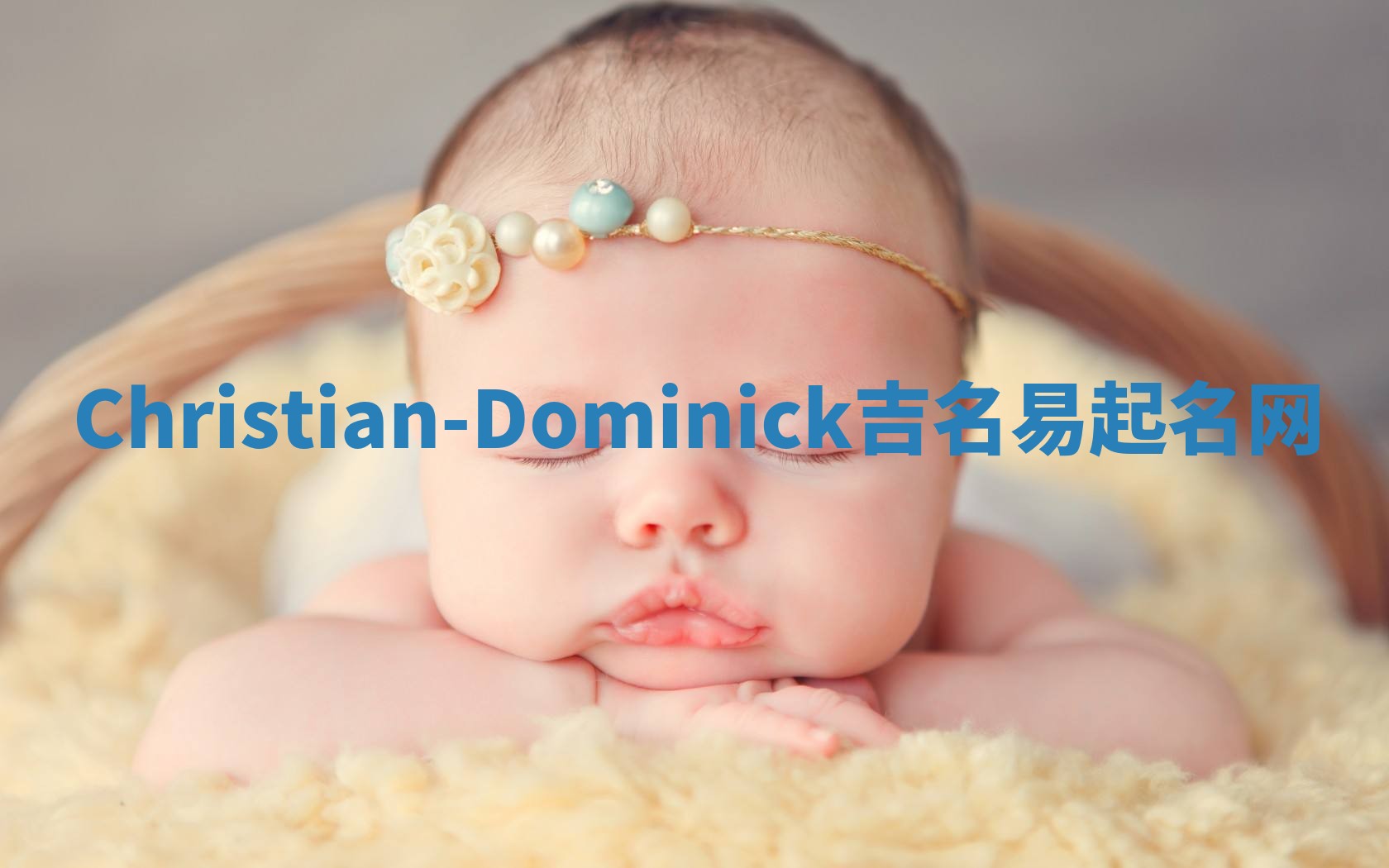 Christian-Dominick吉名易起名网